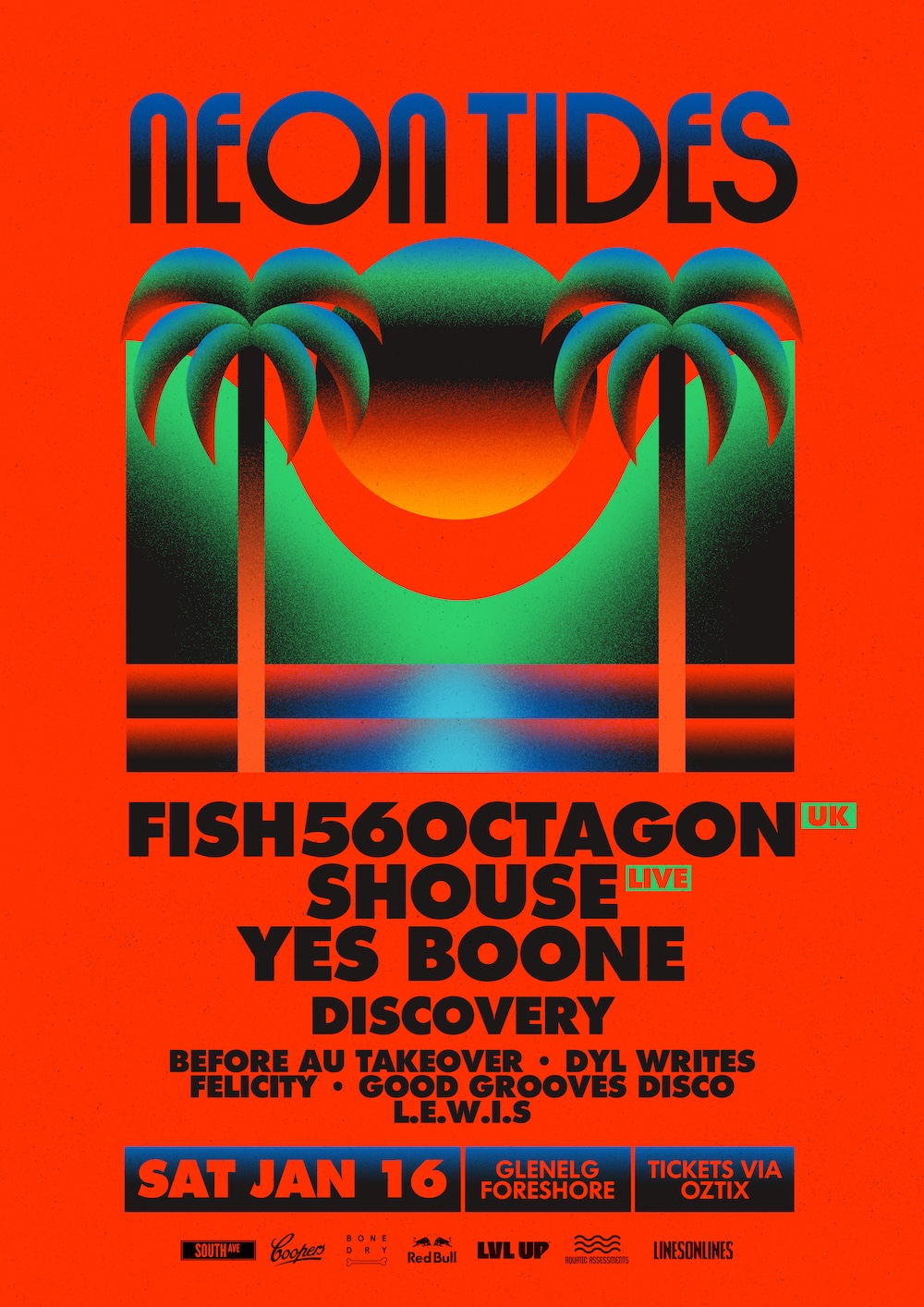 Bright orange Neon Tides festival poster with palm trees, starring Fish56Octagon and Shouse at Glenelg Foreshore on Saturday Jan 16.